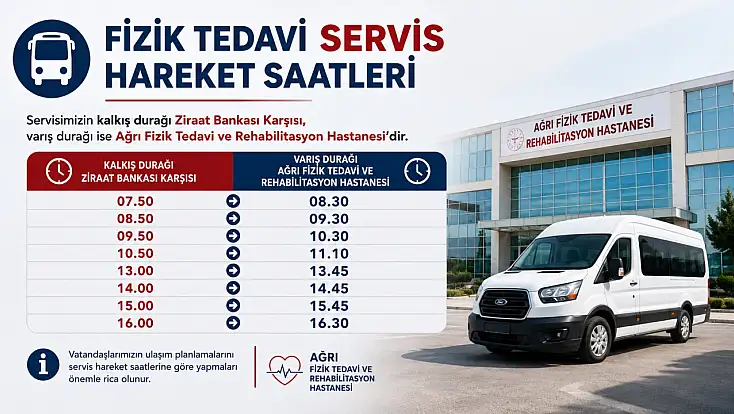 Ağrı Fizik Tedavi Hastanesi’ne ulaşım için servis saatleri duyuruldu