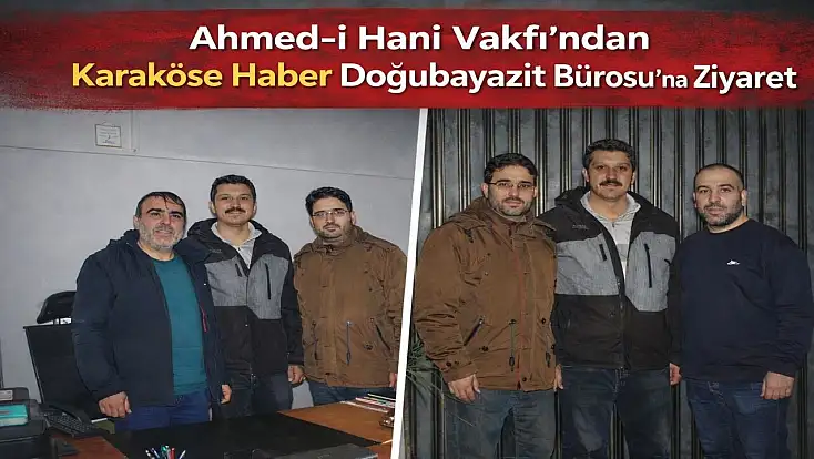 Ahmed-i Hani Vakfı Doğubayazıt’taki faaliyetlerini Karaköse Haber’e anlattı