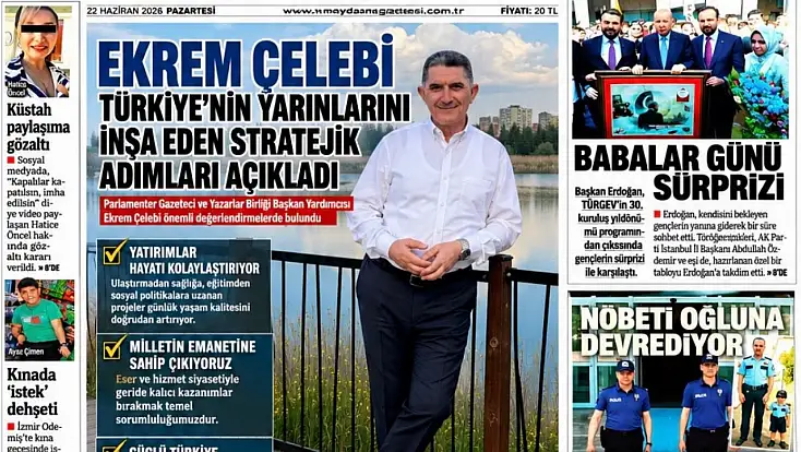 Ekrem Çelebi: “Türkiye yarınlarını güçlü temeller üzerine inşa ediyor”