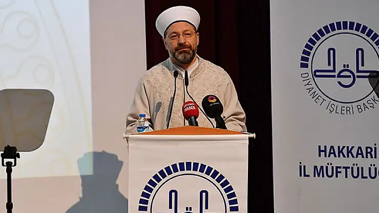 Diyanet İşleri Başkanı Erbaş'tan kritik açıklamalar