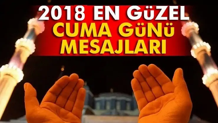 En beğenilen cuma mesajları