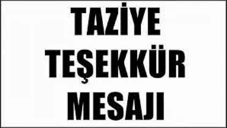 Karaca Ailesinden taziye teşekkür mesajı
