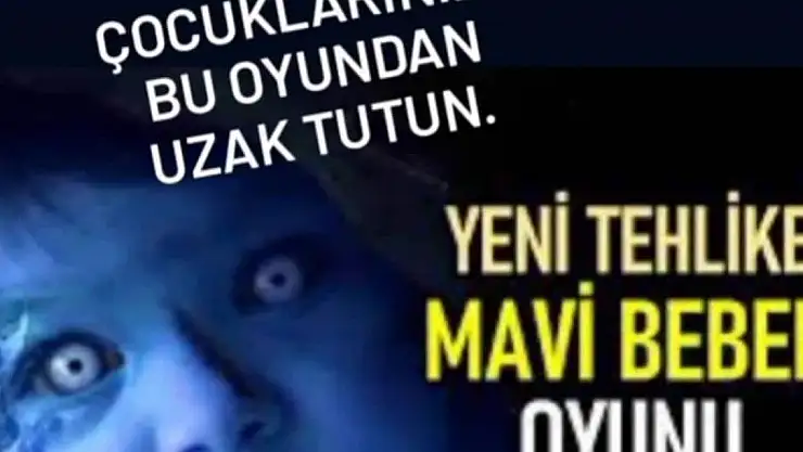 'Mavi Bebek' Oyunu Uyarısı!