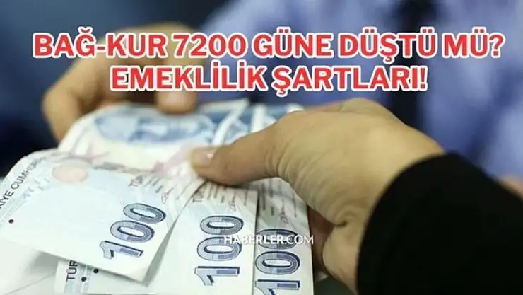 Bağ-Kur prim indirimi çıktı mı ? Bağ-Kur 7200 güne düştü mü?