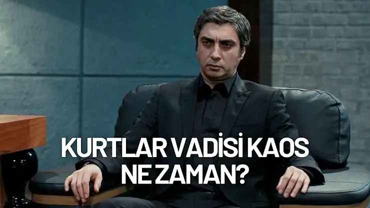 Kurtlar Vadisi Kaos ne zaman, kimler oynuyor, hangi kanalda, saat kaçta? Kurtlar Vadisi Kaos konusu ve oyuncuları!