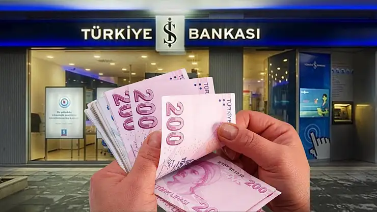 İş Bankası'ndan İhtiyaç Kredisi Faizleri Yükseldi! 100.000 TL İçin Aylık Taksit Ne Kadar?'