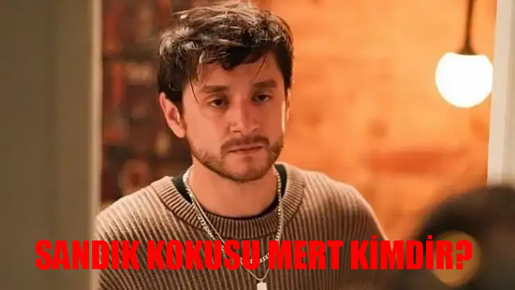 Sandık Kokusu Mert Kim? Sandık Kokusu Atilla Kardeşi Mert Kimdir? Sercan Badur Kimdir, Kaç Yaşında, Nereli?