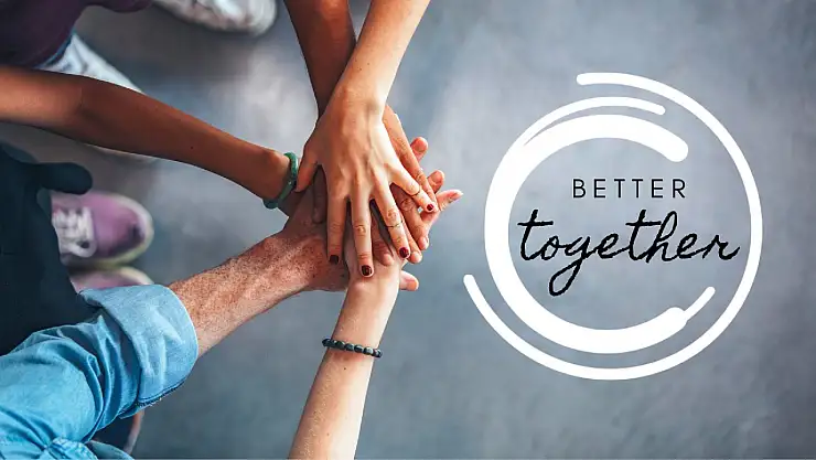 Better Together Ne Demek?