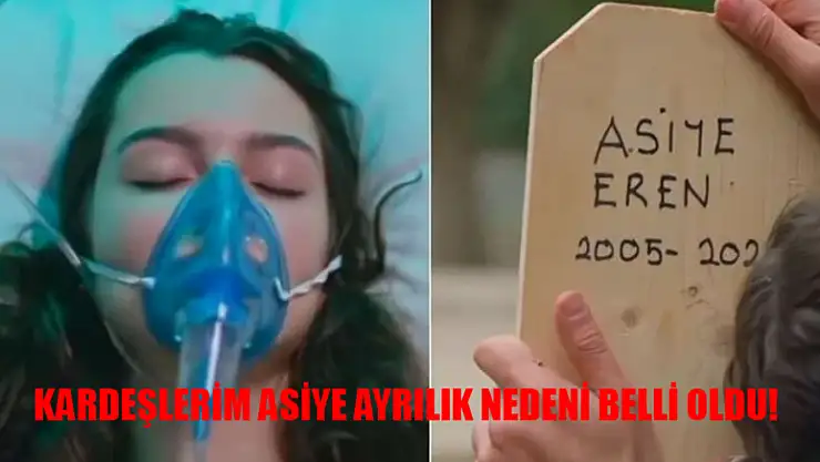 Kardeşlerim Asiye Diziden Neden Ayrıldı? Gerçek Sebebi