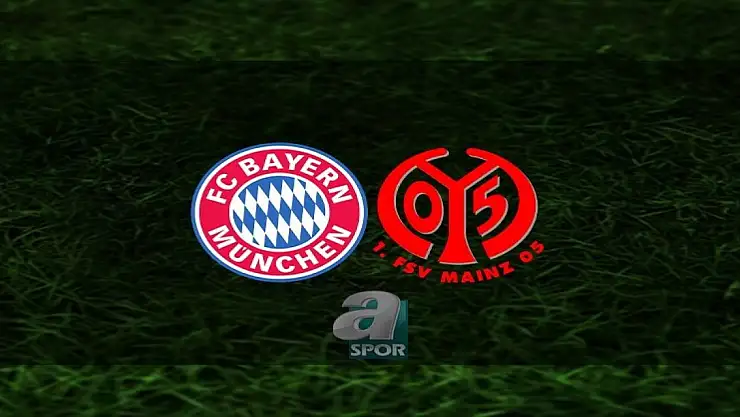 Bayern Münih - Mainz 05 Maçı: Canlı Yayın ve Detaylar