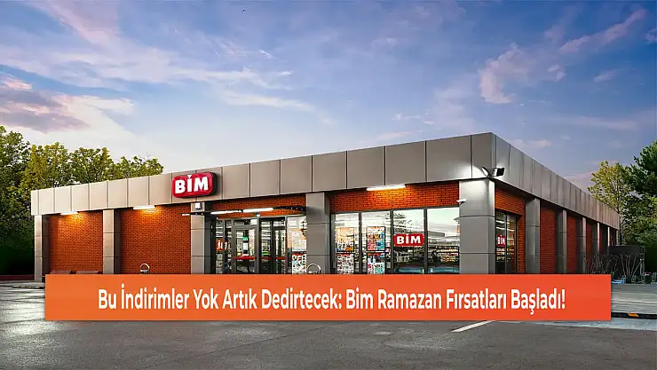 Bu İndirimler Yok Artık Dedirtecek: Bim Ramazan Fırsatları Başladı!