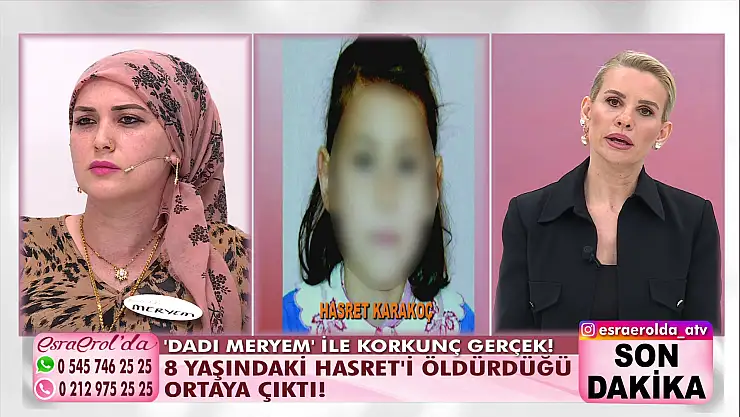 Esra Erol'da Dadı Meryem katil çıktı, yetmedi erkek çıktı!