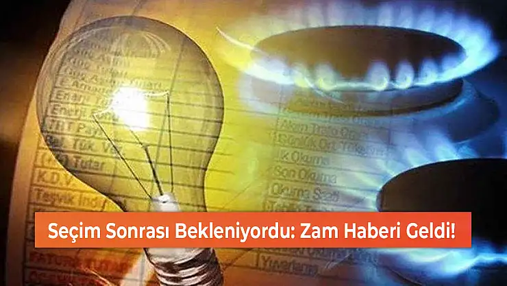 Seçim Sonrası Bekleniyordu: Zam Haberi Geldi!
