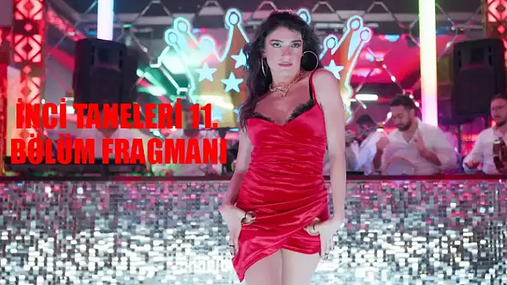 Yılmaz Erdoğan İnci Taneleri Yeni Bölüm Fragman! Kanal D İnci Taneleri Fragman 11 Bölüm Fragmanı