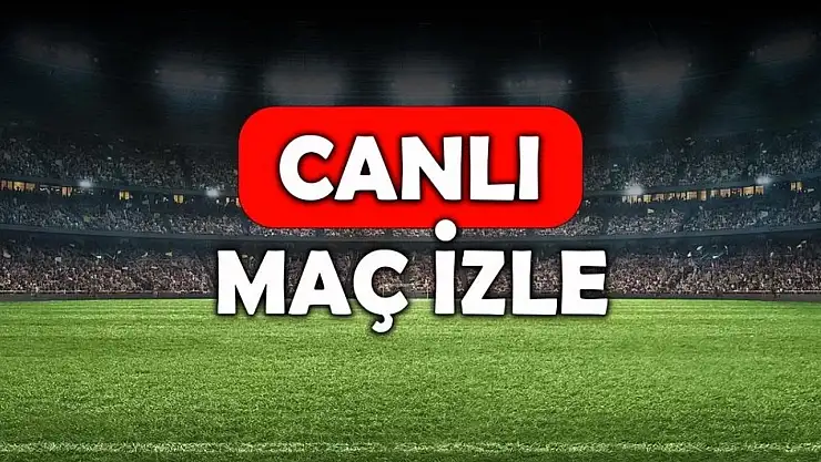 CANLI maç izle! (TÜM MAÇLAR) Canlı şifresiz donmadan HD maç izle! 14 Nisan günün maçları nereden izlenir?