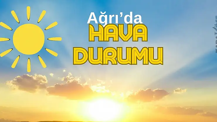 19 Nisan 2024 Ağrı Hava Durumu