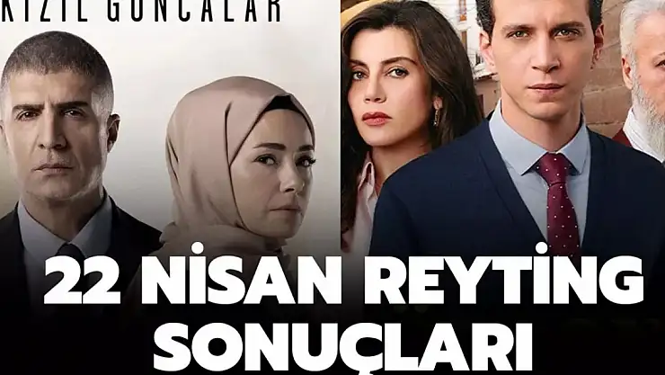 22 Nisan reyting sonuçları | Pazartesi Ömer, Survivor, Kızıl Goncalar reyting listesi belli oldu mu?