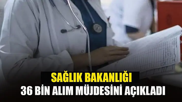36 bin sözleşmeli sağlık personeli istihdam edilecek