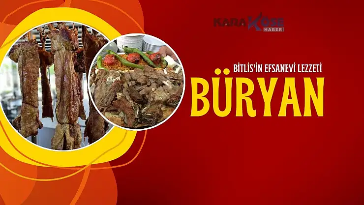 Bitlis'in Efsanevi Lezzeti: Büryan