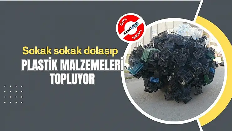 Ağrılı Hurdacı Sokak Sokak Dolaşıp Plastik Topluyor