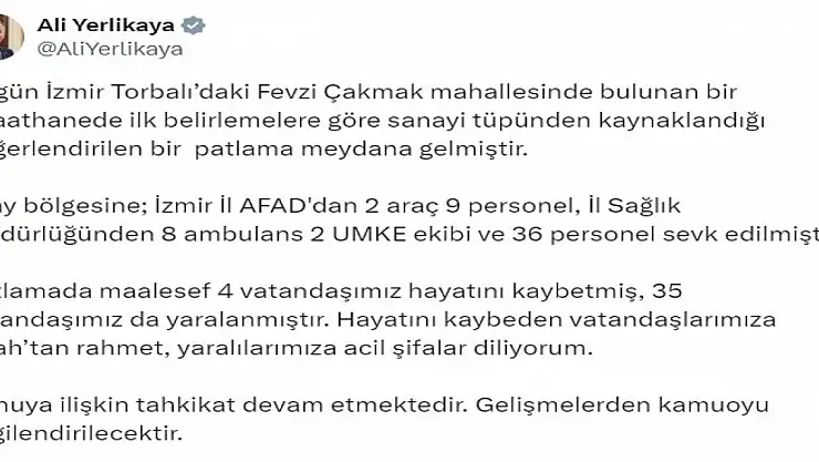 Bakan Yerlikaya: 'Patlamada maalesef 4 vatandaşımız hayatını kaybetti'