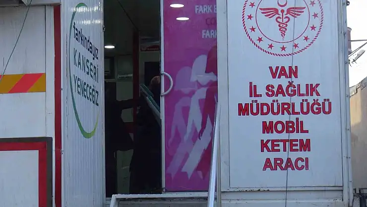 Van'da Mobil KETEM aracıyla kanser taramaları hız kazanıyor