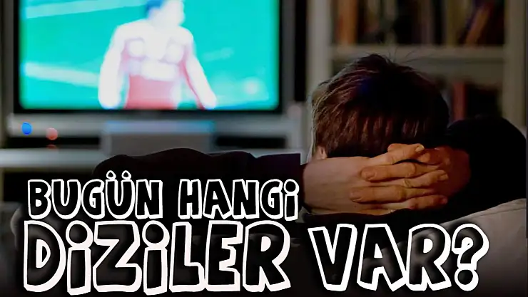 28 Mayıs 2025 Kanal D, ATV, Show TV, Star TV, FOX, TRT 1, TV8 yayın akışı: Bugün televizyonda neler var?