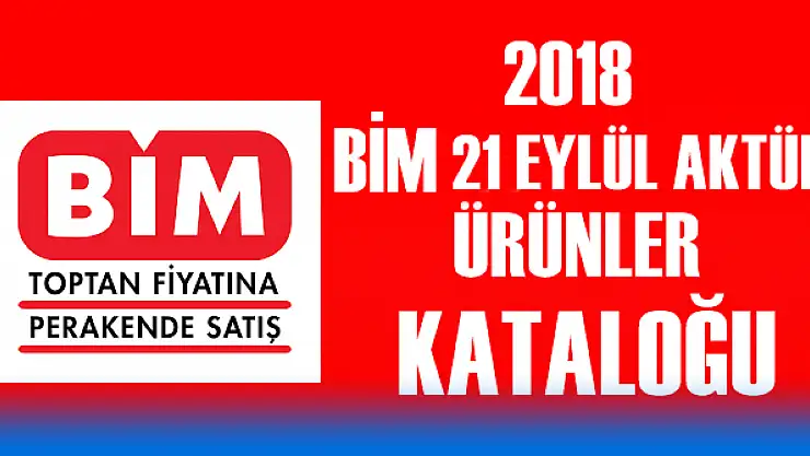 Bim Aktüel / 21 Eylül 2018 İndirimli Aktüel Ürünler Kataloğu