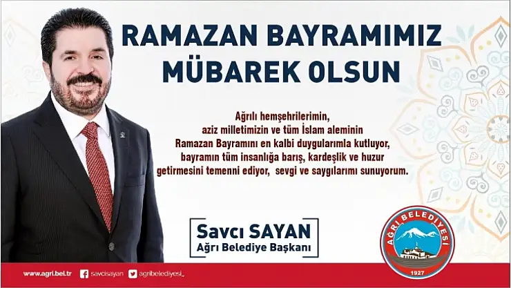 Ağrı'da Ramazan Bayramı kutlama  mesajları