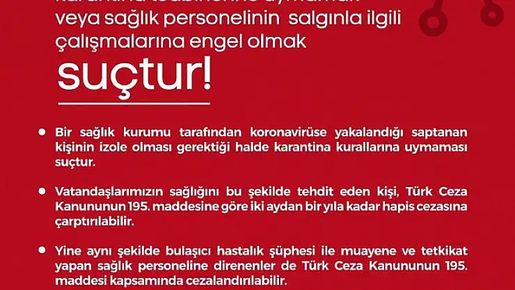 Karantina kurallarına uymayanlara hapis cezası verilecek