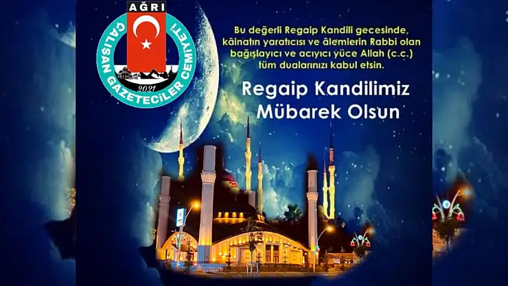 AÇGC'den Regaib Kandili Mesajı