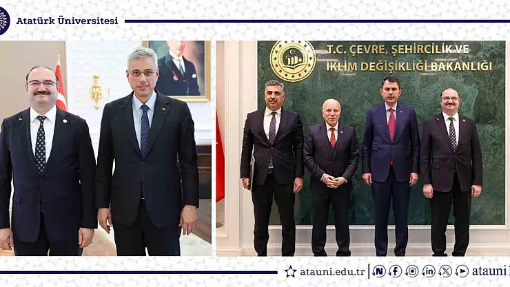 Atatürk Üniversitesi Rektörü Ankara'da Bakanlarla stratejik projeler görüştü