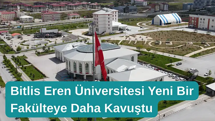 Bitlis Eren Üniversitesi'ne Spor Bilimleri Fakültesi Müjdesi