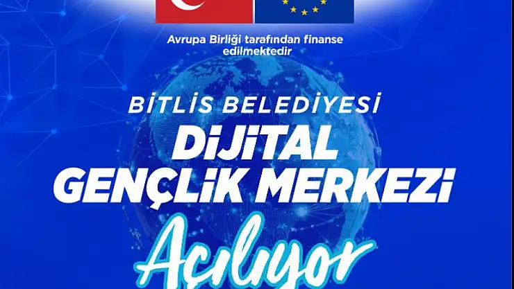 Bitlis'te Dijital Gençlik Merkezi DİGEM, Gençlere Geleceğin Mesleklerini Sunmaya Hazırlanıyor