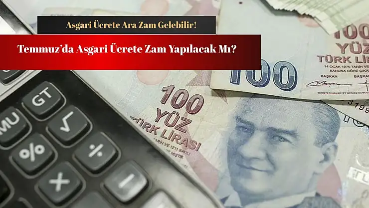 Bomba Kulis: Asgari Ücrete Temmuzda Zam Gelecek!