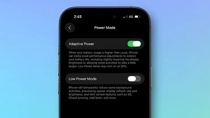 iOS 26 ile iPhone'unuzun Pili Artık Daha Uzun Gidecek: Uyarlanabilir Güç Özelliği Hayat Kurtarıyor