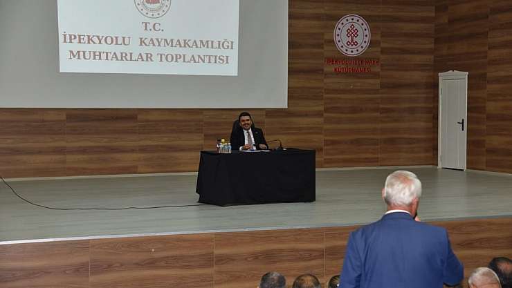 İpekyolu Kaymakamı Muhtarlarla İstişare Toplantısında Bir Araya Geldi