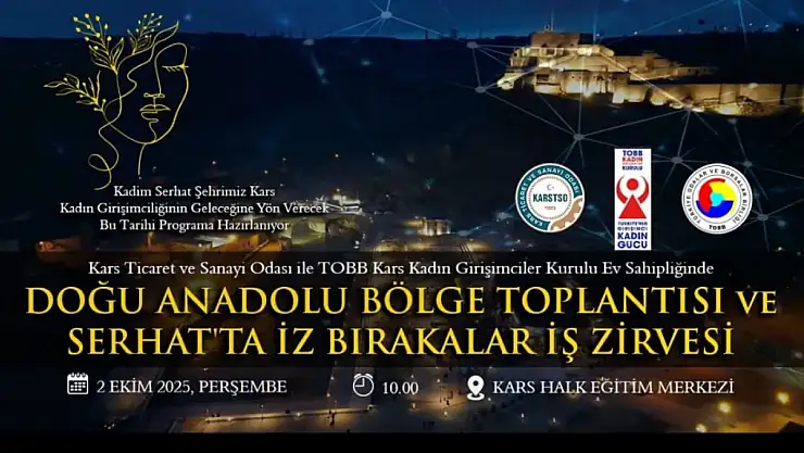 Kars'ta Kadın Girişimciler Zirvesi, Ekonomik Potansiyeli Keşfedecek