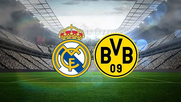 Real Madrid Borussia Dortmund maçı hangi kanalda, nasıl izlenir? Real Madrid Borussia Dortmund CANLI nereden izlenir?