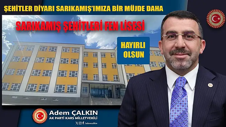 Sarıkamış'a 200 öğrenci kapasiteli yeni fen lisesi müjdesi!