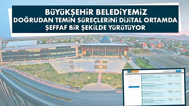 Van Büyükşehir Belediyesi'nden Dijital Doğrudan Temin Sistemiyle Şeffaf Hizmet