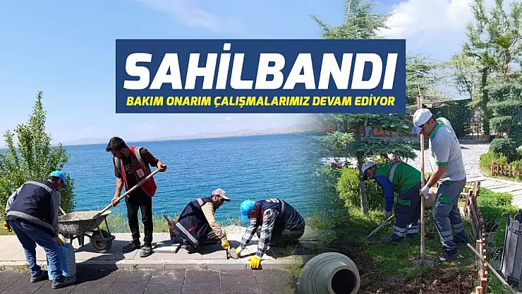Van Edremit Belediyesi, sahil bandında yaz için kapsamlı düzenlemeler yapıyor
