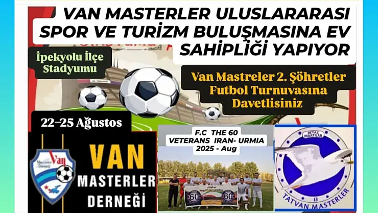 Van Masterler, Uluslararası Futbol Turnuvası ile Spor Turizmini Canlandırıyor