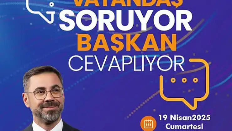 Vatandaş Soracak, Başkan Tanğlay Cevaplayacak