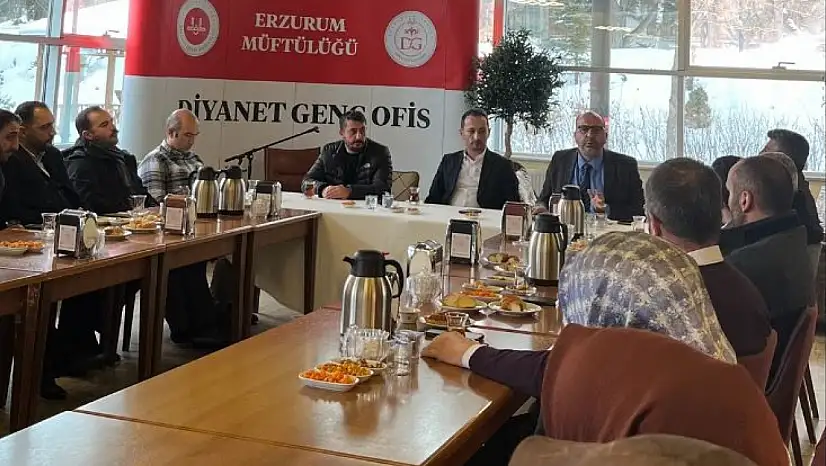 Erzurum'da Manevi Danışmanlar 'Genç Ofis'te Bir Araya Geldi