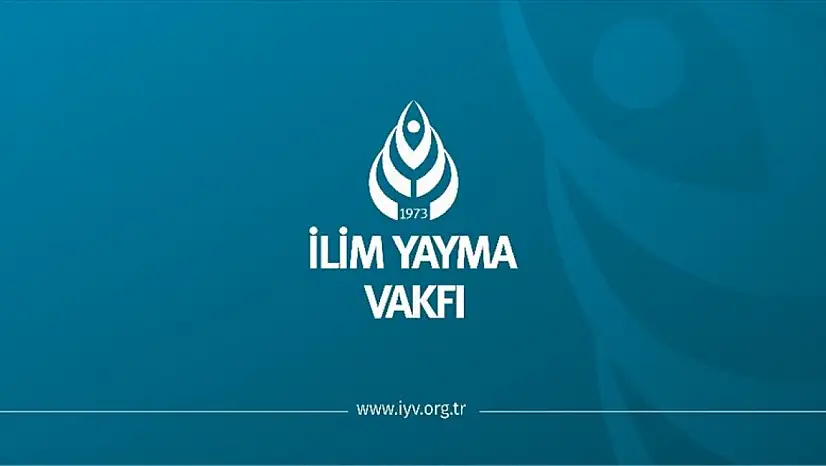 İlim Yayma Vakfı lisansüstü burs başvurularında son günler