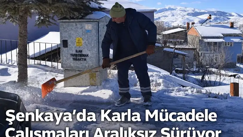 Şenkaya'da Karla Mücadele Çalışmaları Aralıksız Sürüyor