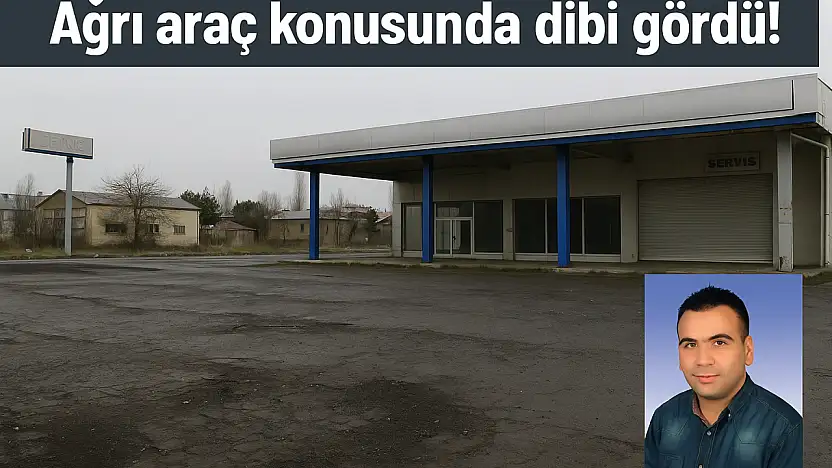 Ağrı'da 35 bin araca tek bir servis bile yok!