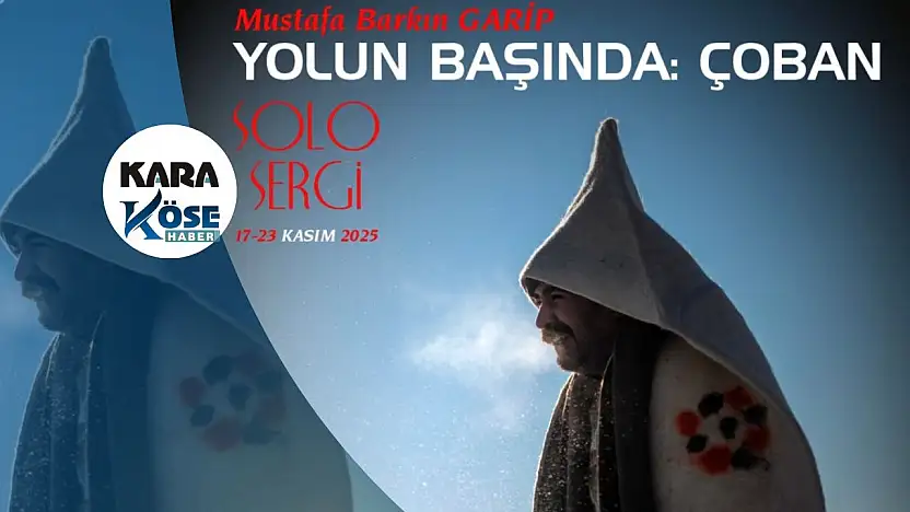 Ağrı'da 'çoban' figürüne çağdaş bir bakış sunan sergi kapılarını açıyor!