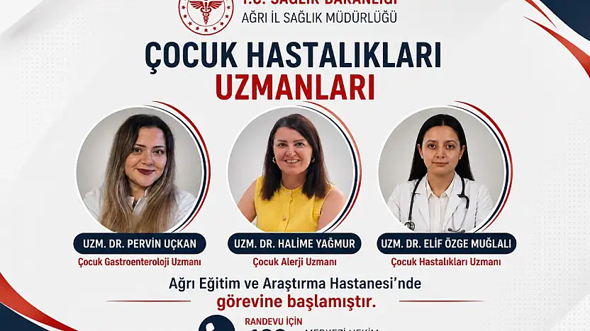 Ağrı Eğitim ve Araştırma Hastanesi hekim kadrosunu güçlendirdi